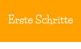 Erste Schritte