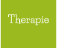 Therapie