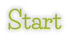 Start